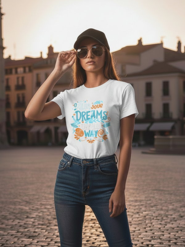 Camiseta Tendencias  «Follow your dreams they know the way»
