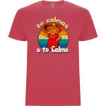 Camiseta Funny «Te calmas o te calmo»