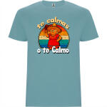 Camiseta Funny «Te calmas o te calmo»
